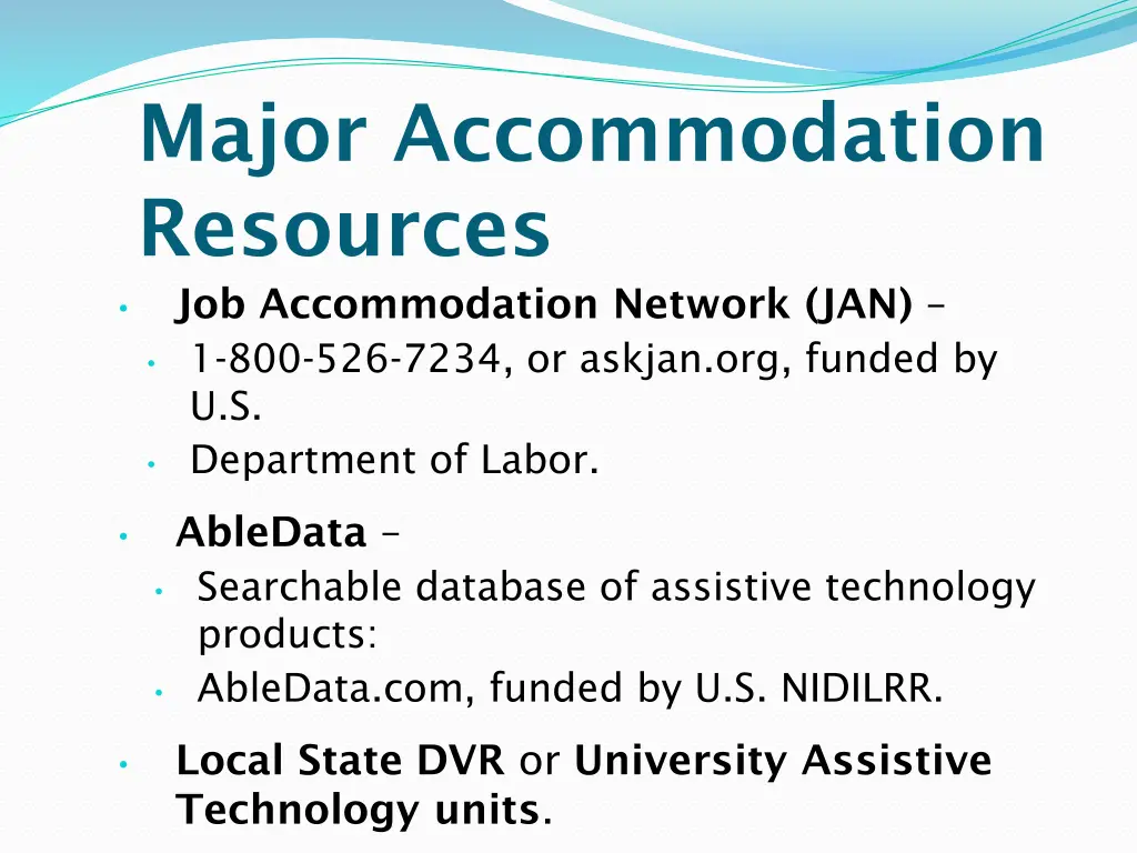 major accommodation resources job accommodation