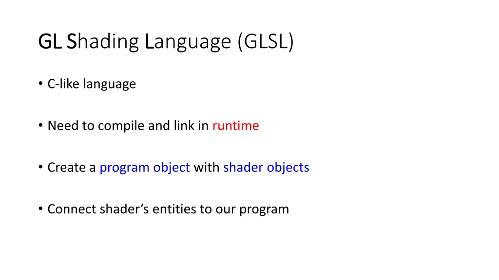 gl gl s shading l language glsl