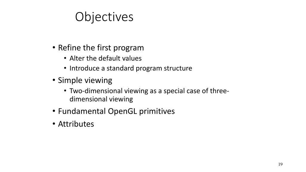 objectives