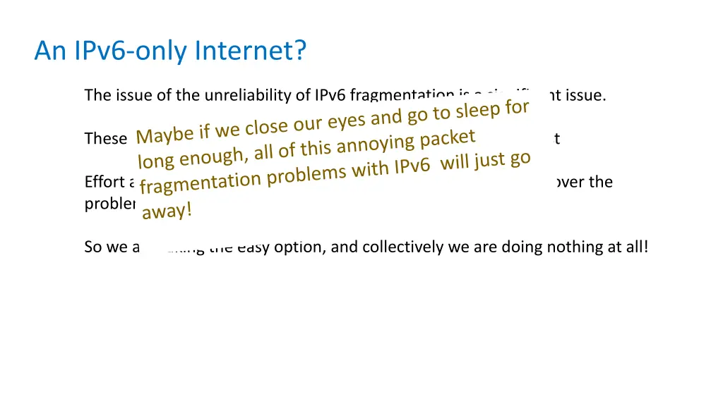 an ipv6 only internet 1