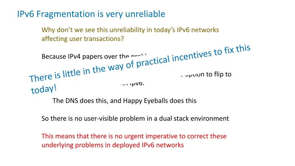 ipv6 fragmentation is very unreliable 3