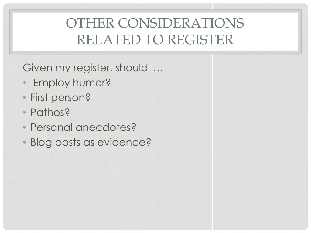 other considerations related to register