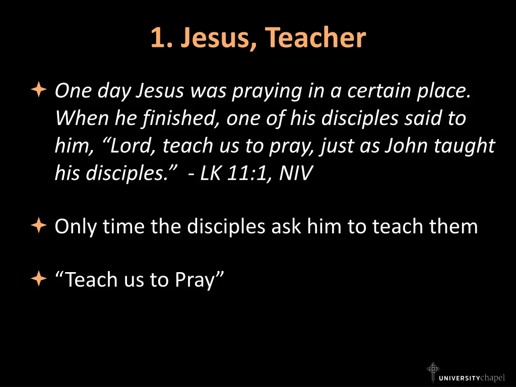 1 jesus teacher