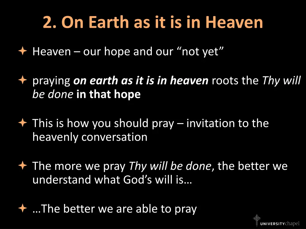 2 on earth as it is in heaven 6