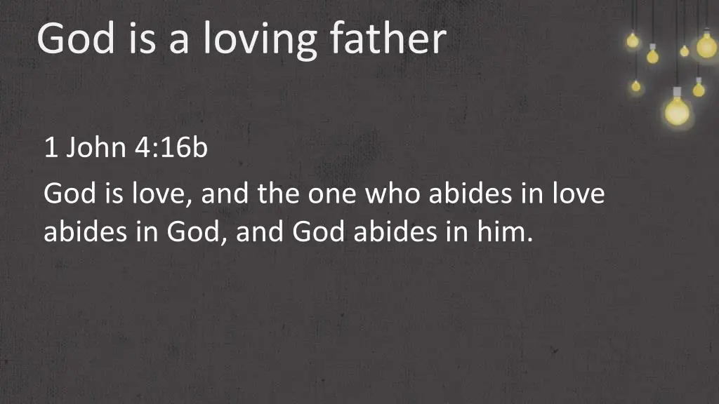 god is a loving father