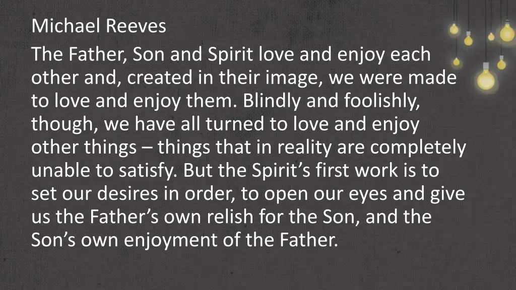 michael reeves the father son and spirit love