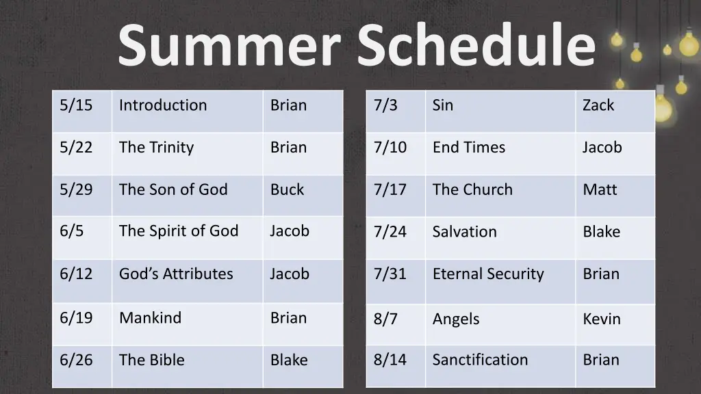 summer schedule