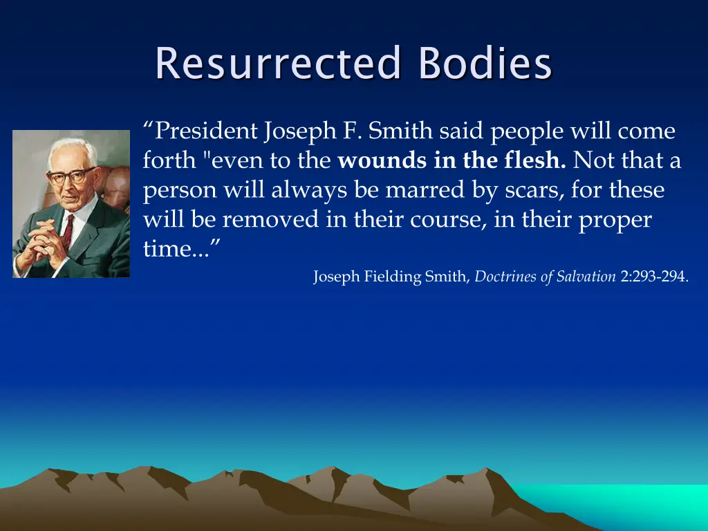 resurrected bodies