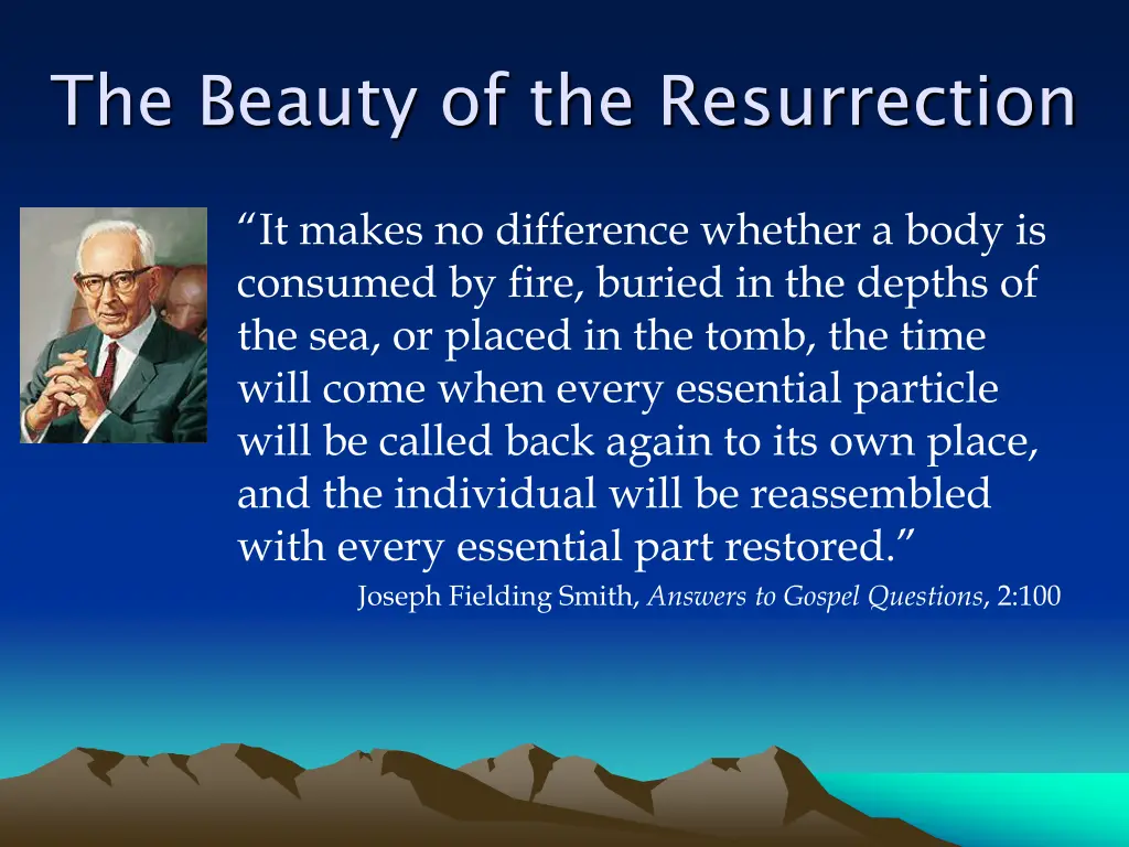 the beauty of the resurrection