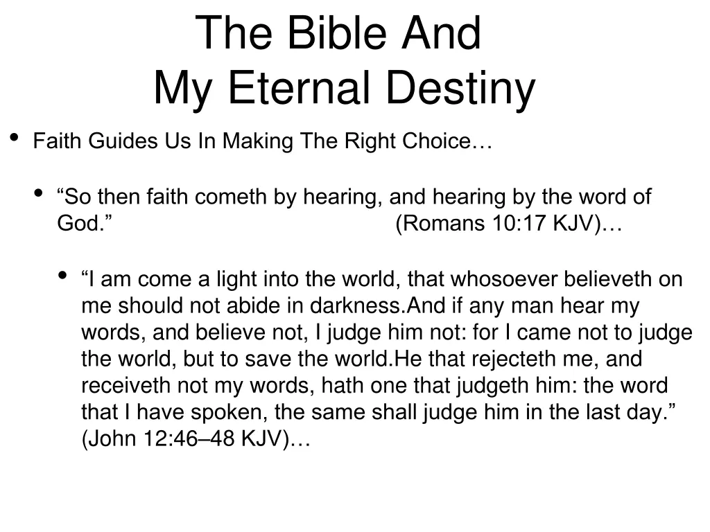 the bible and my eternal destiny faith guides