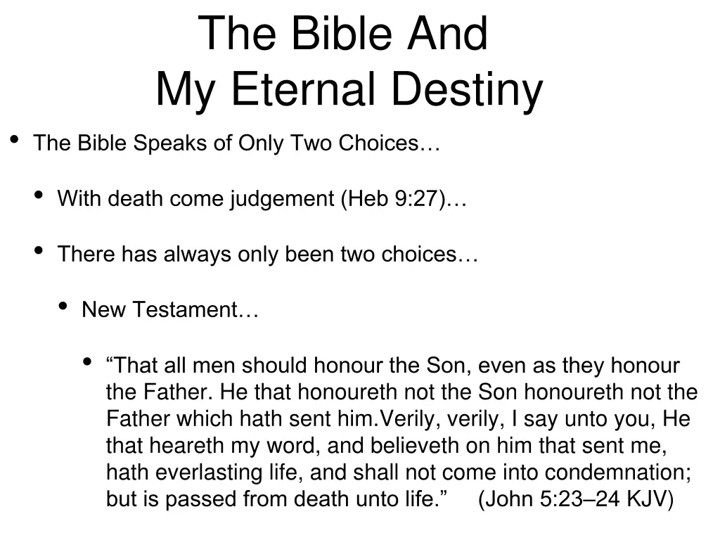 the bible and my eternal destiny the bible speaks 10