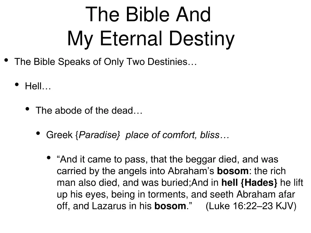 the bible and my eternal destiny the bible speaks 4