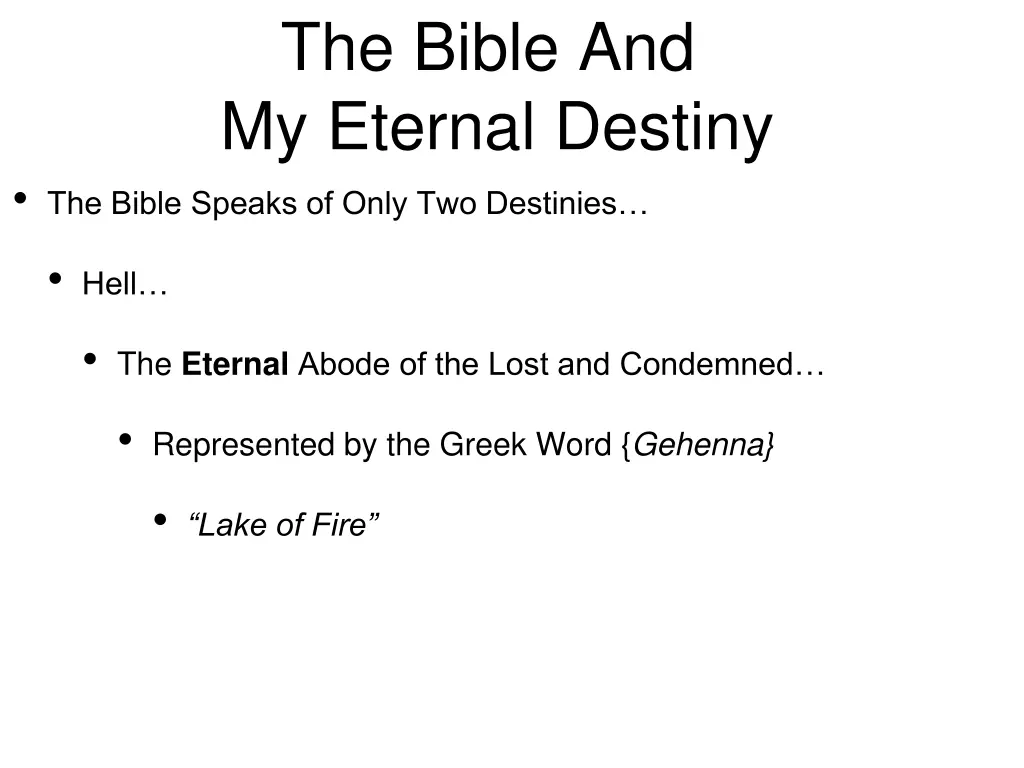 the bible and my eternal destiny the bible speaks 5