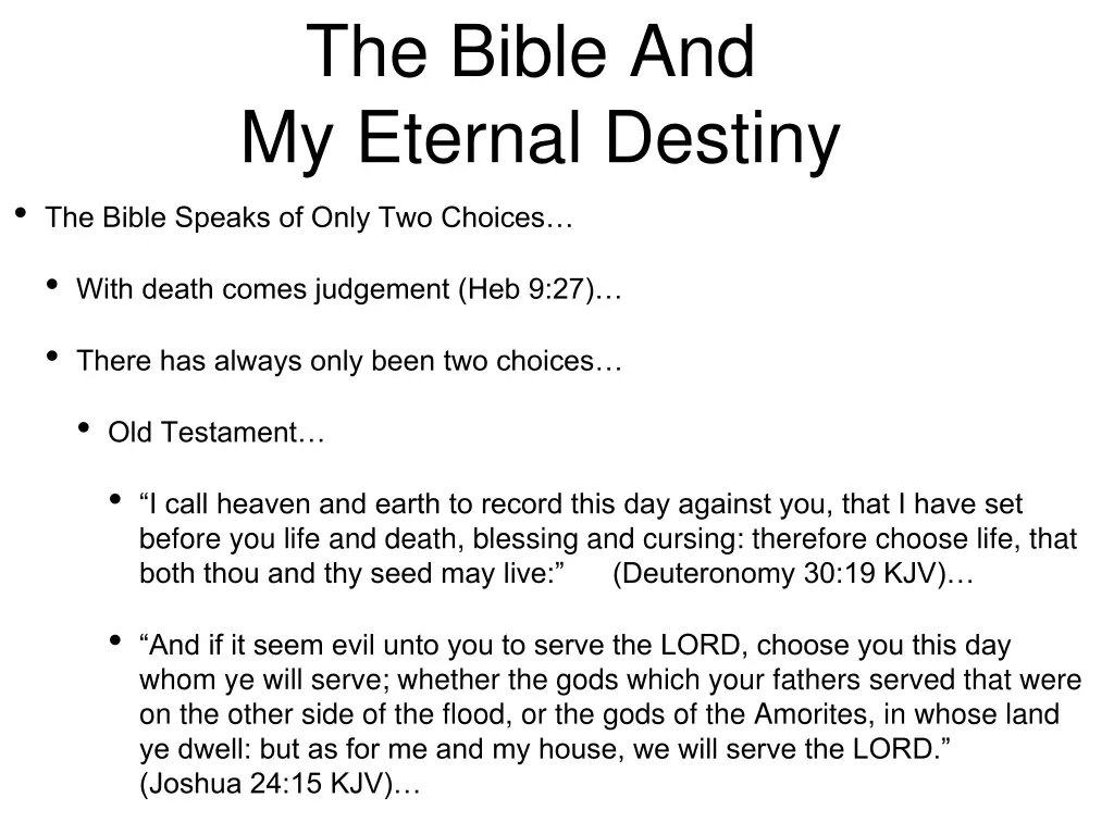 the bible and my eternal destiny the bible speaks 8