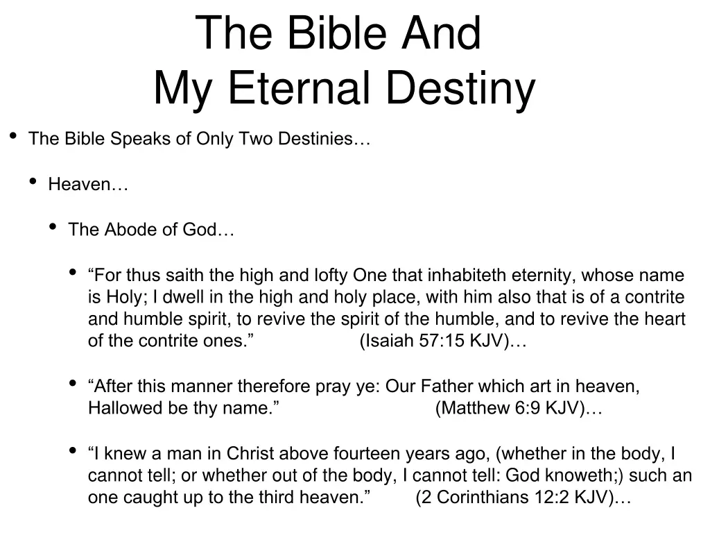 the bible and my eternal destiny the bible speaks