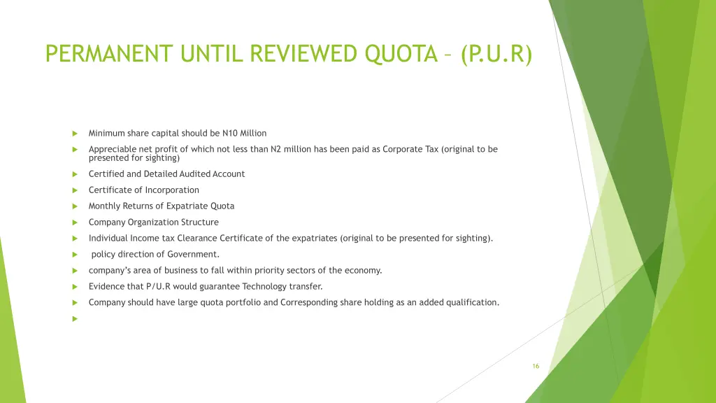 permanent until reviewed quota p u r