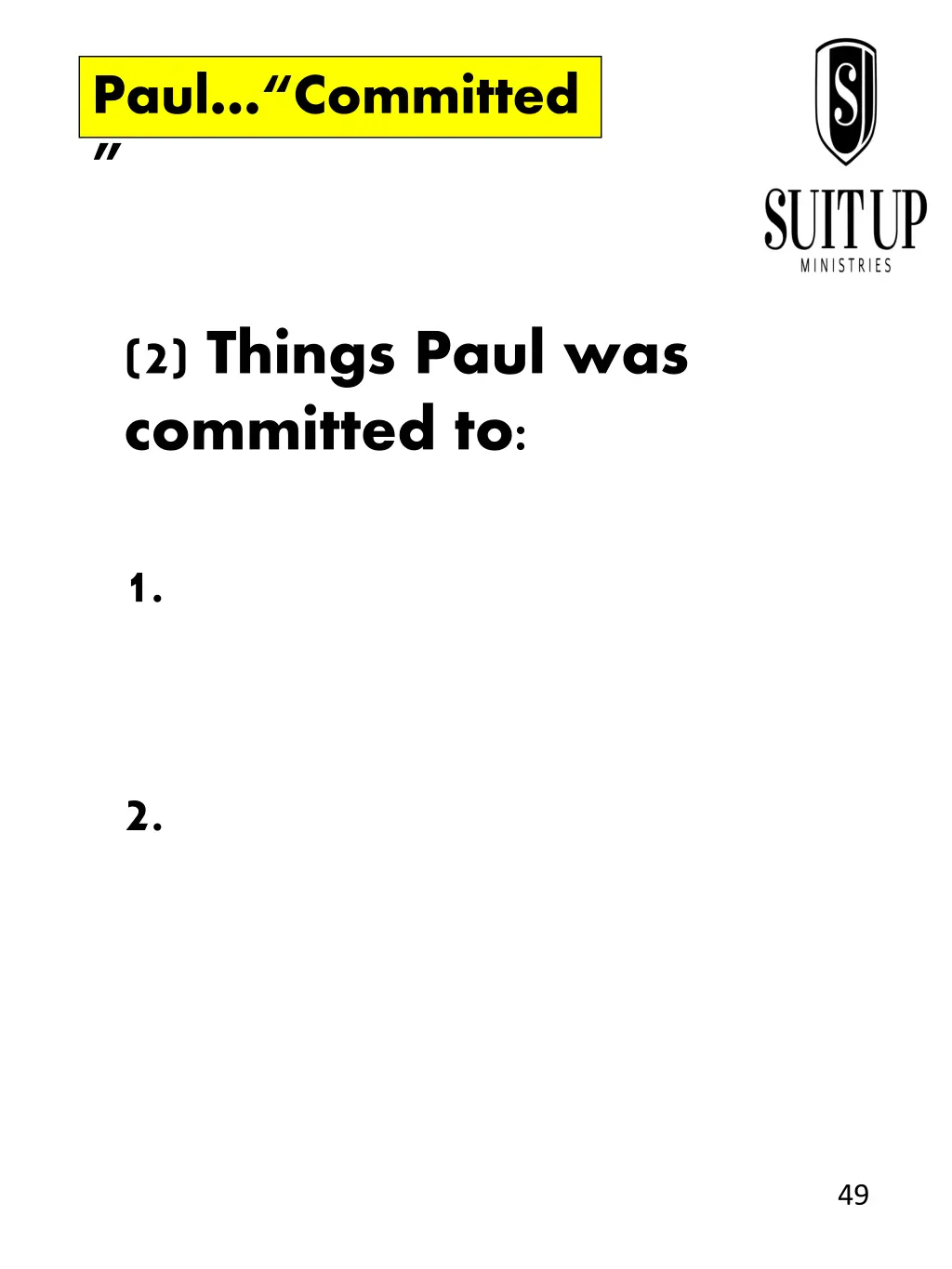 paul committed 1