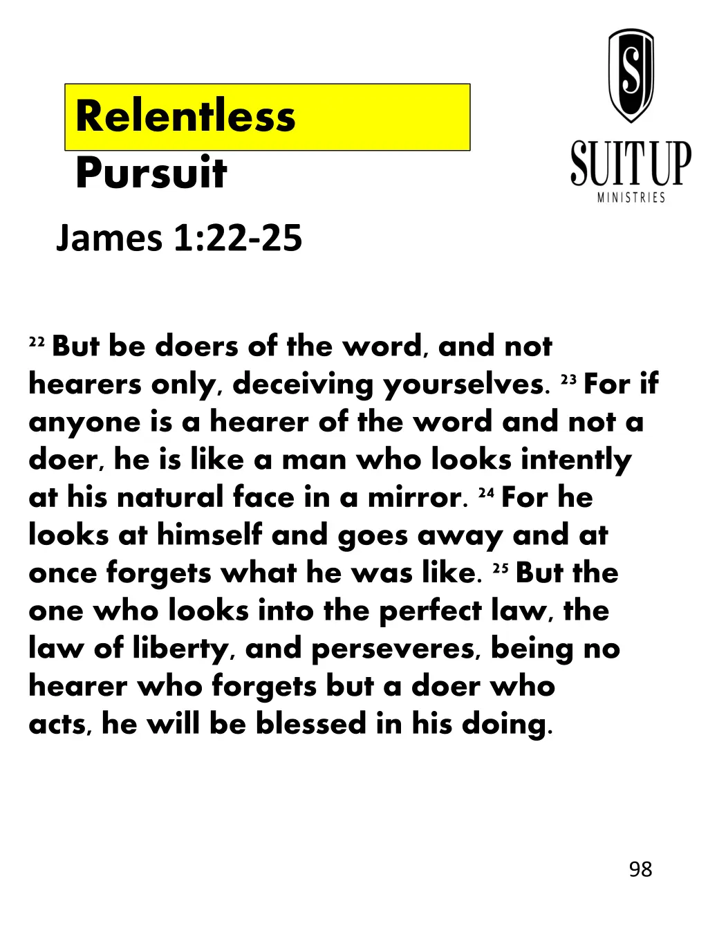 relentless pursuit james 1 22 25