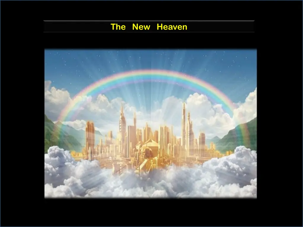 the new heaven