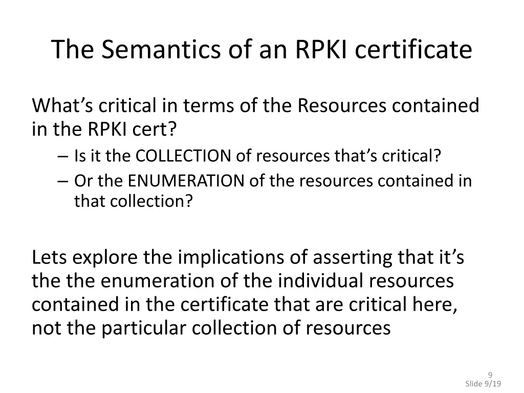 the semantics of an rpki certificate 1