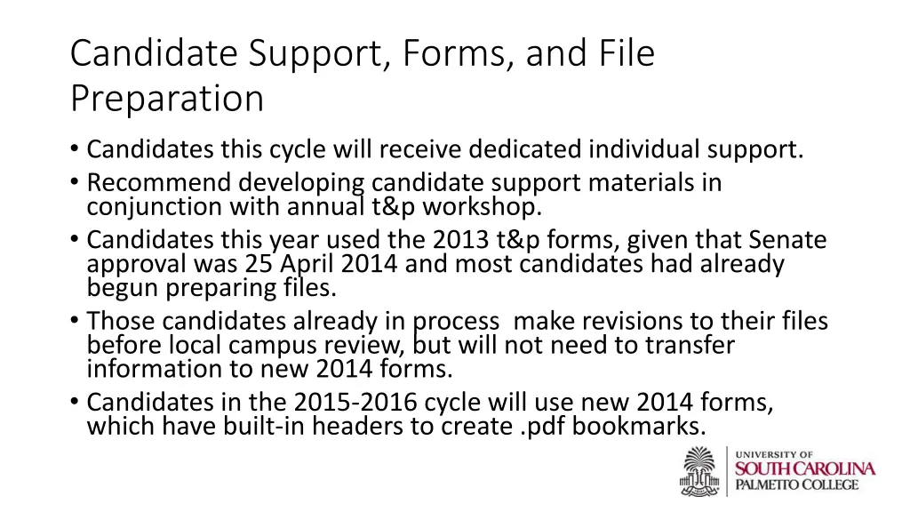 candidate support forms and file preparation