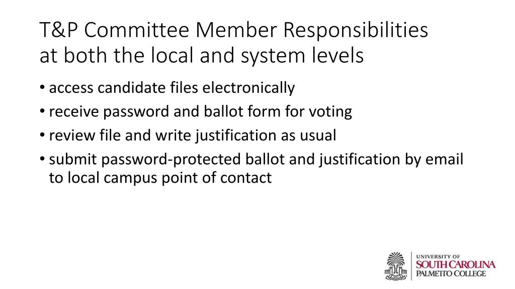 t p committee member responsibilities at both