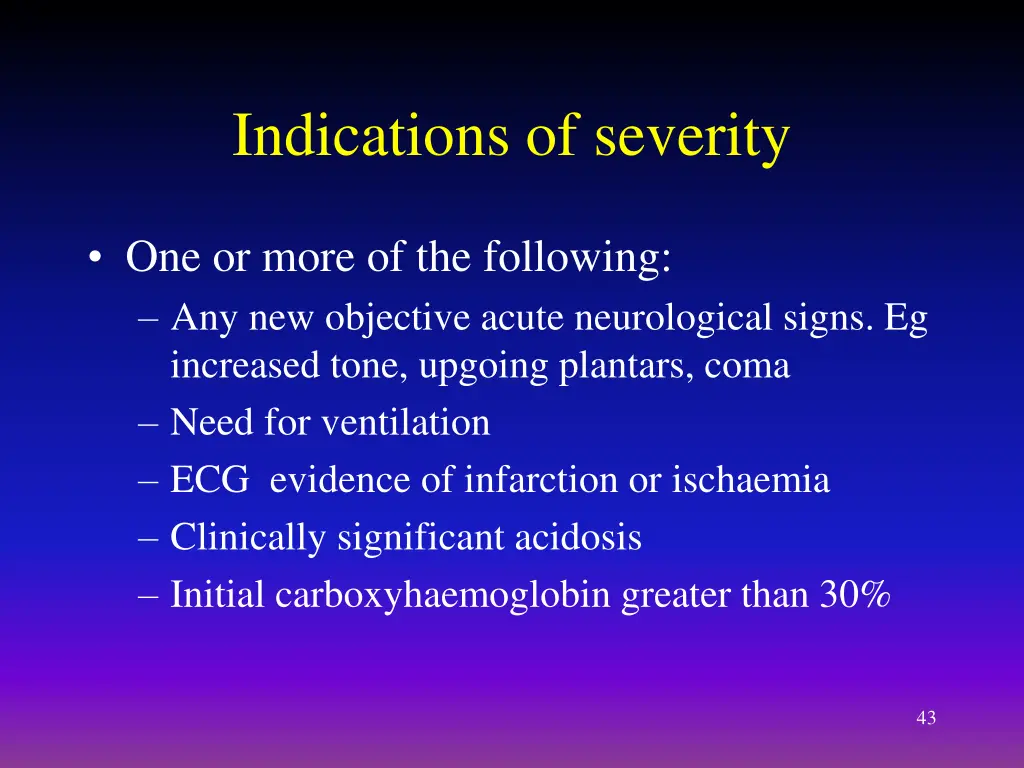 indications of severity