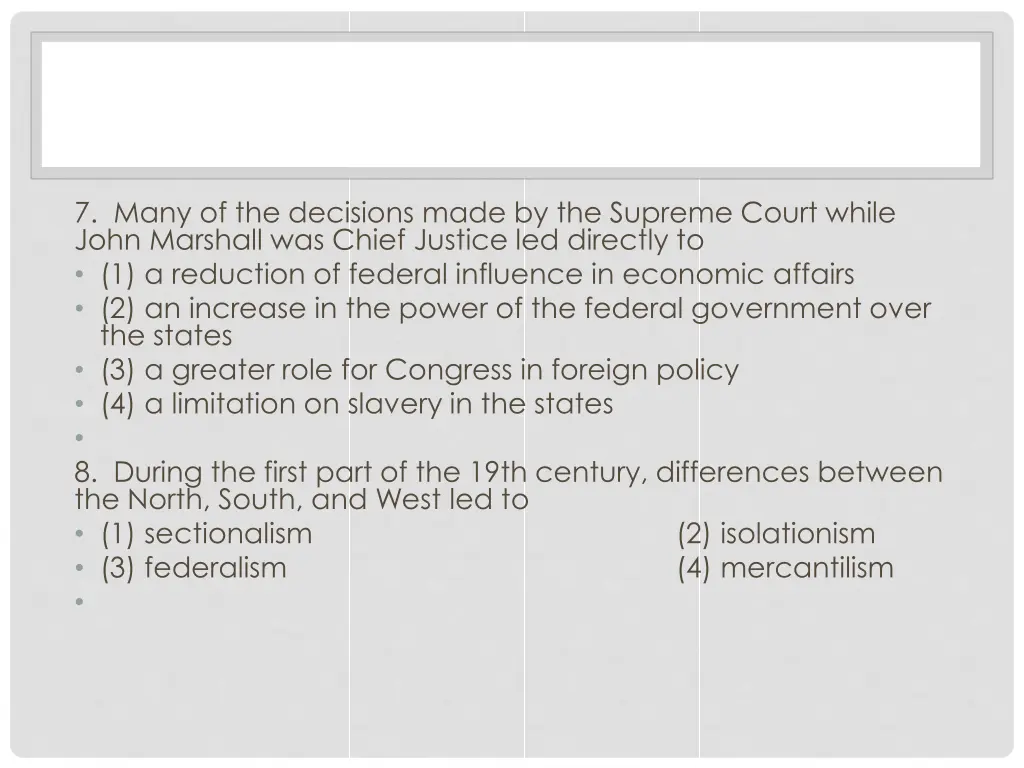 7 many of the decisions made by the supreme court