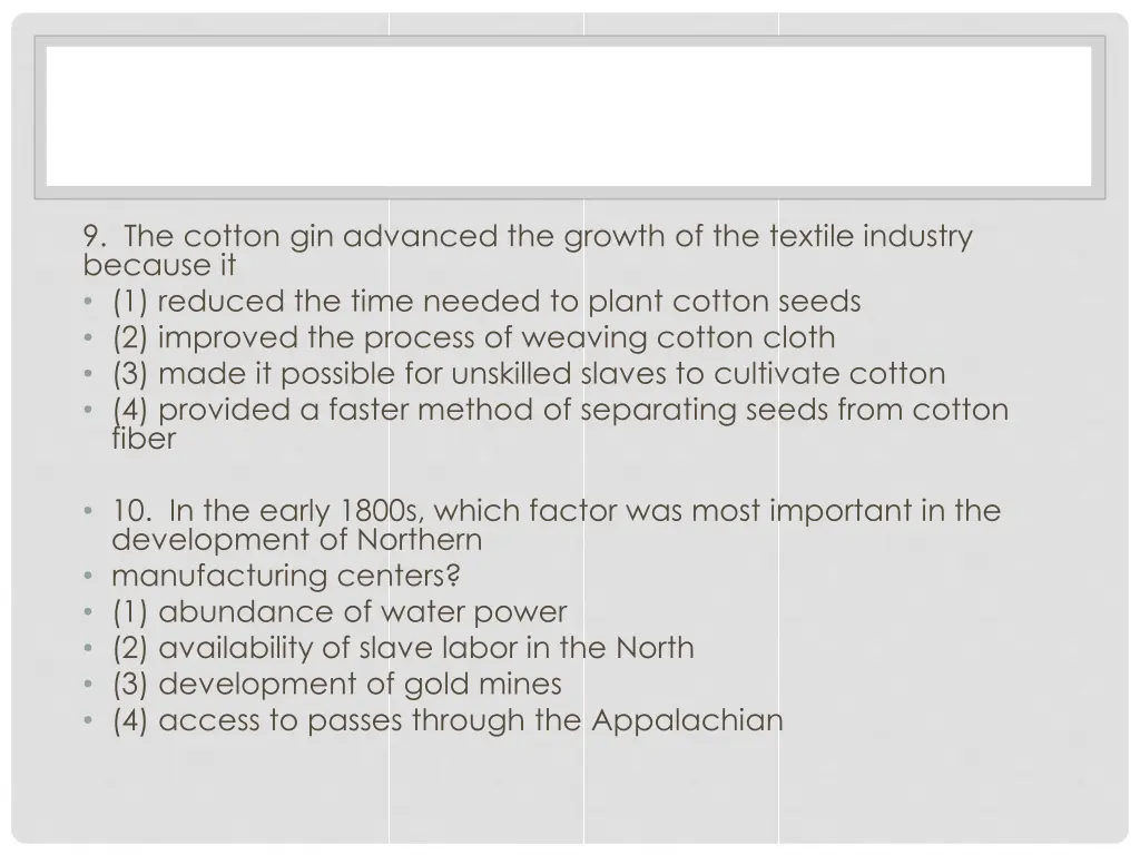 9 the cotton gin advanced the growth