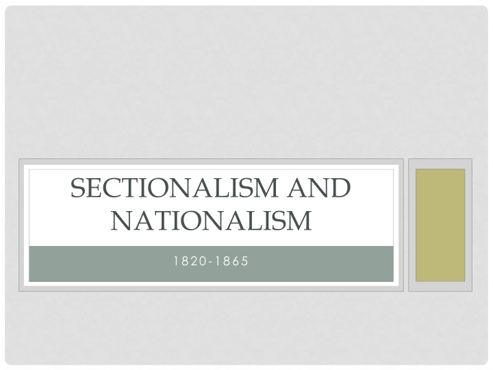 sectionalism and nationalism