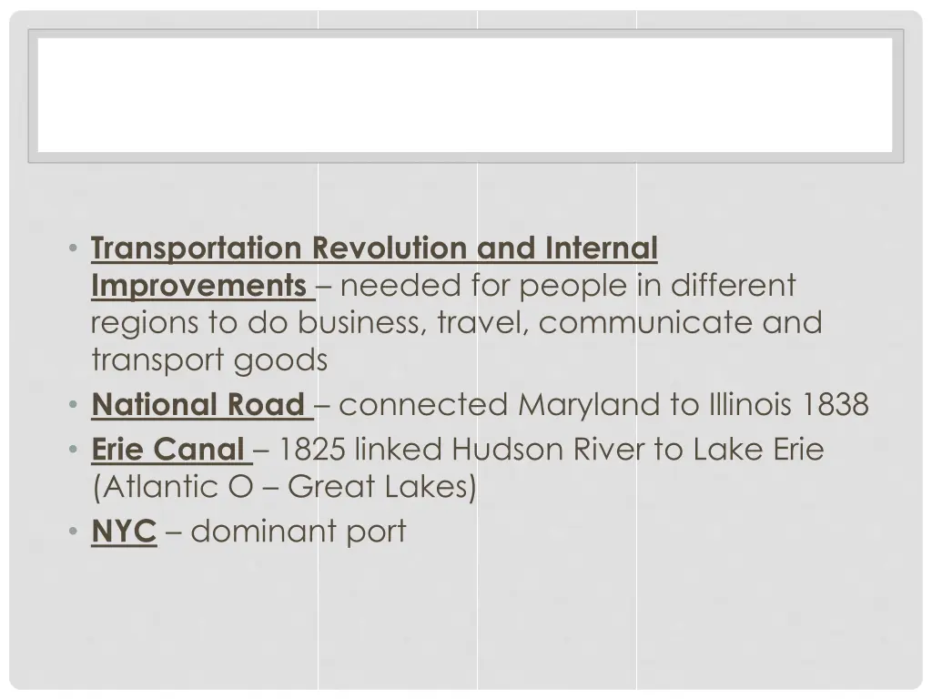 transportation revolution and internal