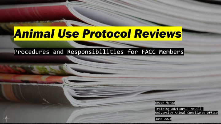 animal use protocol reviews