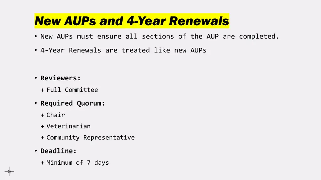 new aups and 4 year renewals