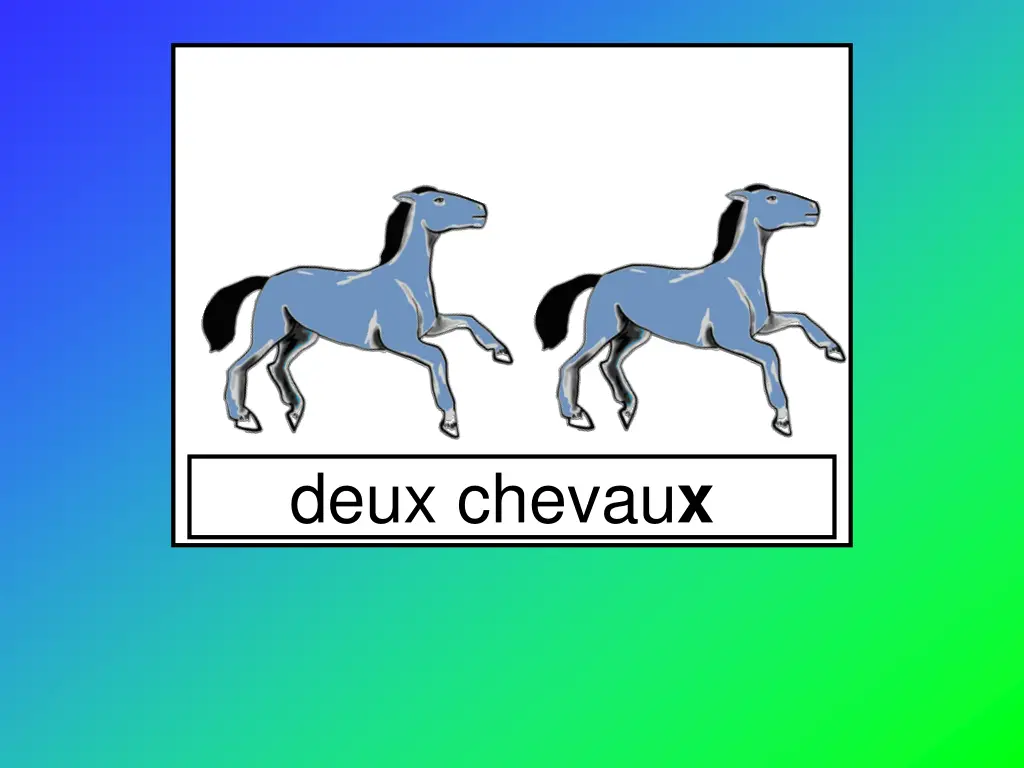 deux chevau x