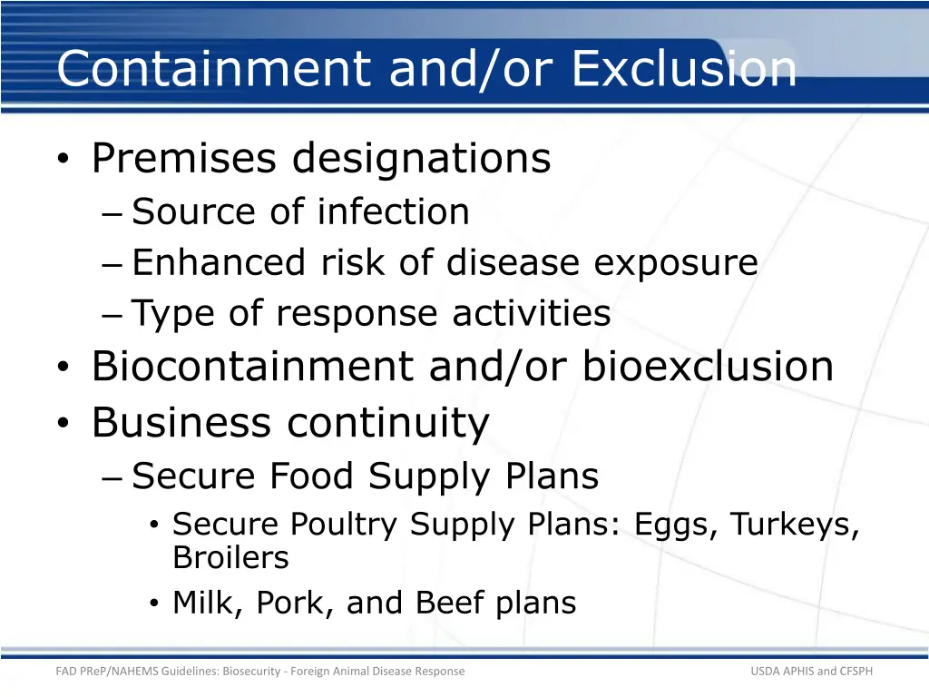 containment and or exclusion