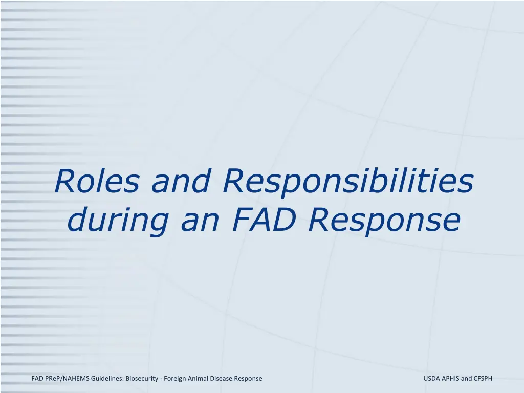 roles and responsibilities during an fad response