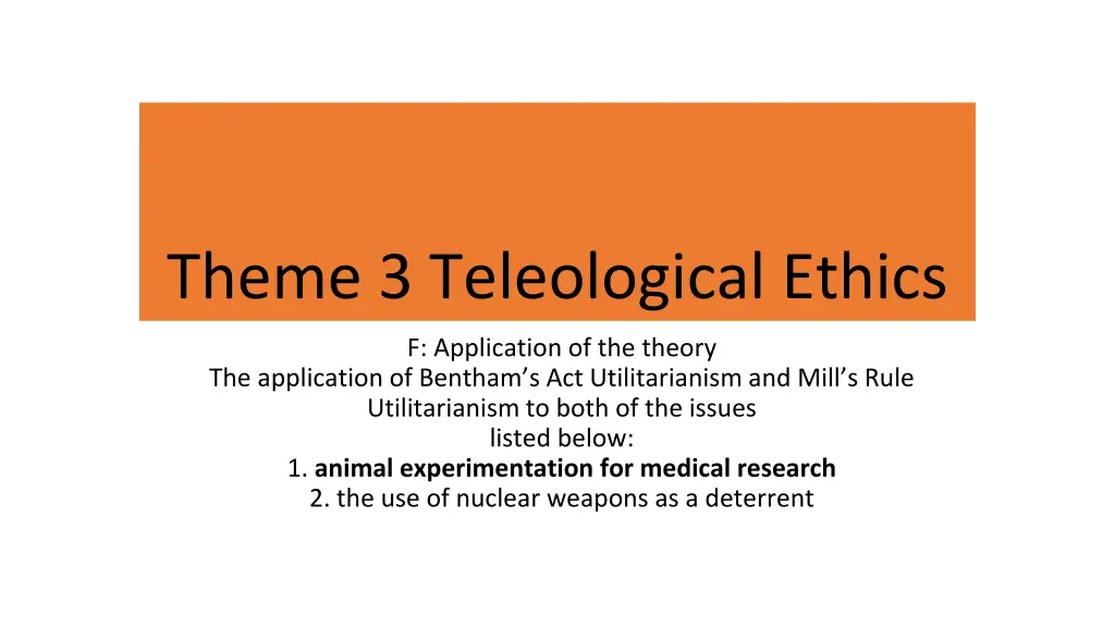 theme 3 teleological ethics