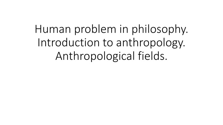 human problem in philosophy introduction