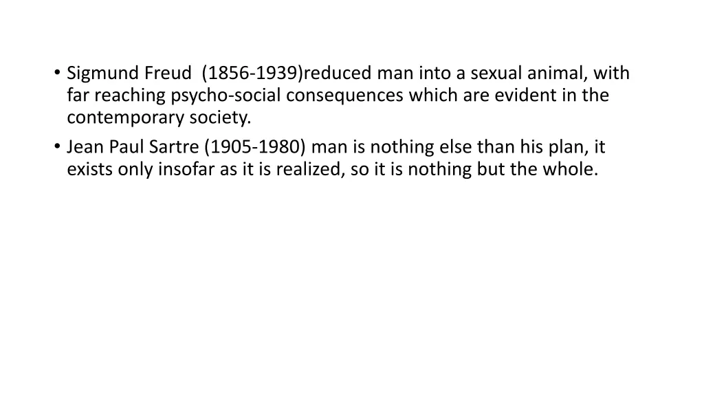 sigmund freud 1856 1939 reduced man into a sexual