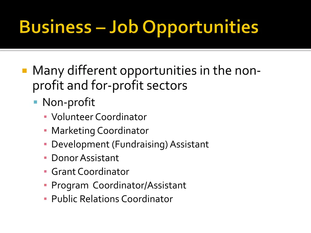 many different opportunities in the non profit