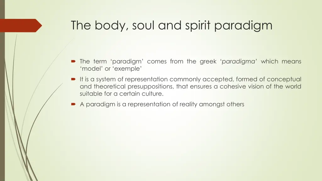 the body soul and spirit paradigm