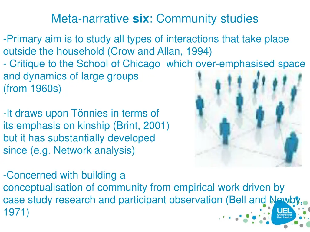 meta narrative six community studies