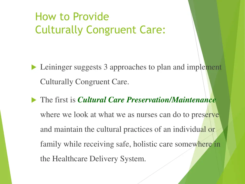 how to provide culturally congruent care