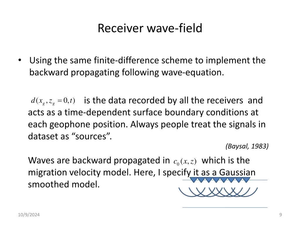 receiver wave field