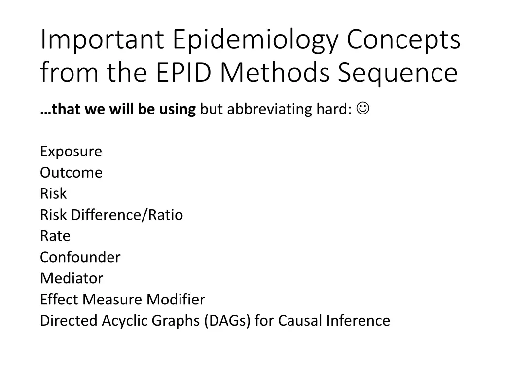 important epidemiology concepts from the epid