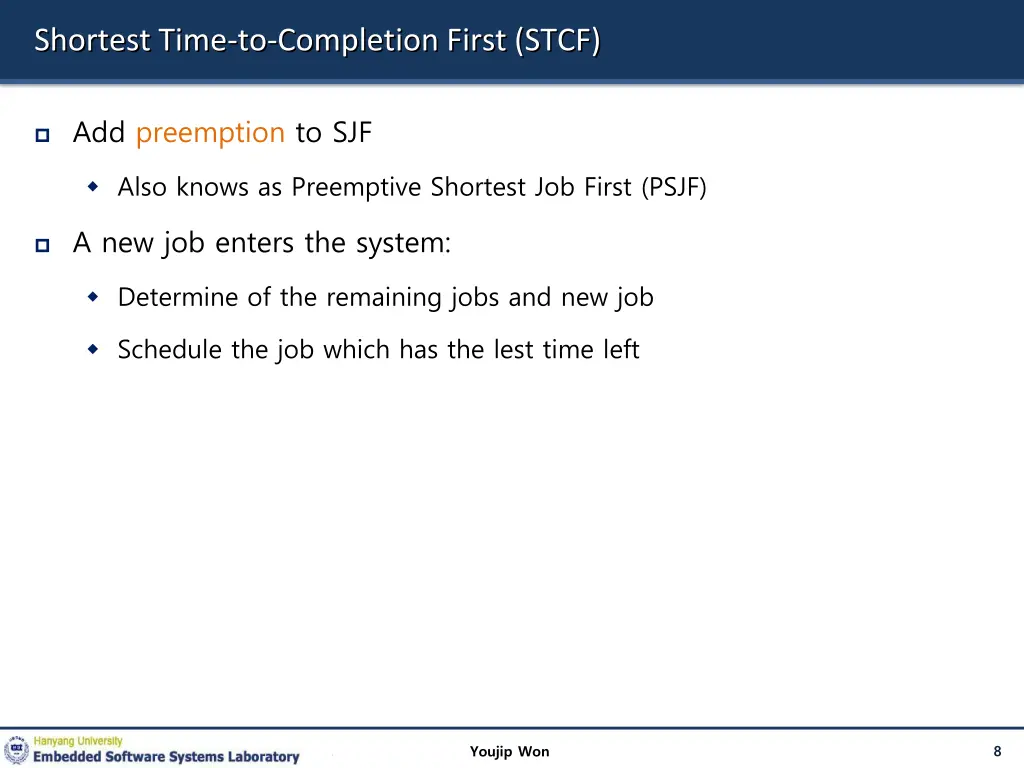 shortest time to completion first stcf