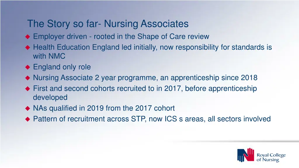 the story so far nursing associates employer