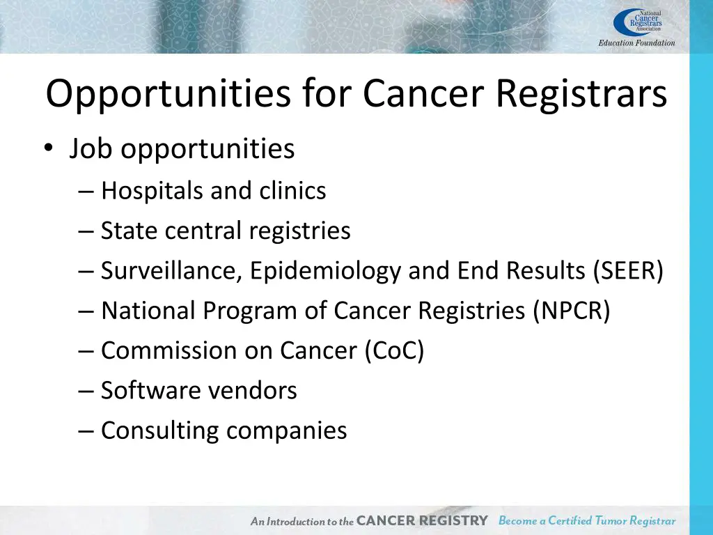 opportunities for cancer registrars