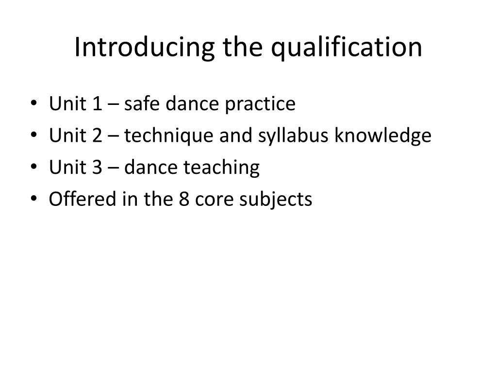 introducing the qualification