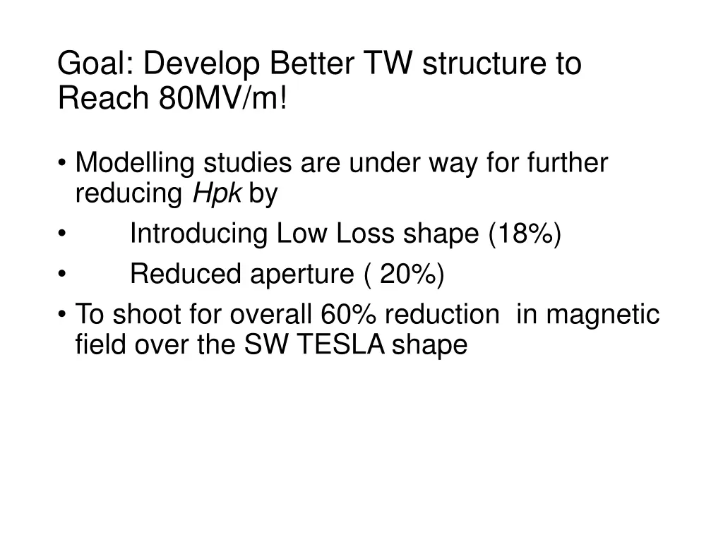 goal develop better tw structure to reach 80mv m